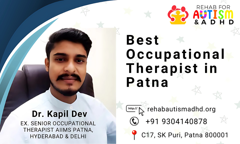 Best Occupational Therapist in Patna