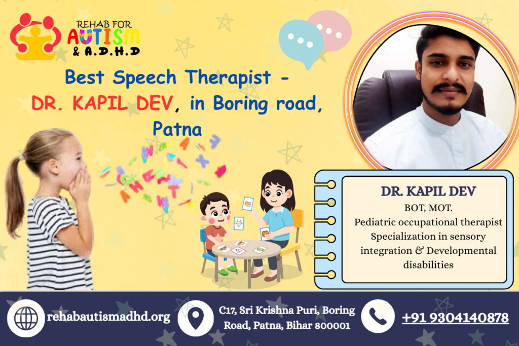 Dr. Kapil Dev, Speech Therapist in Boring Road, Patna.