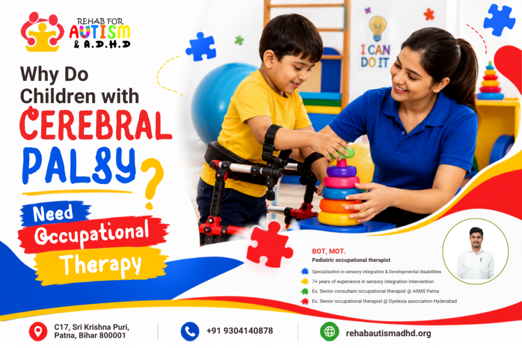 A pediatric occupational therapist helping a young boy with cerebral palsy use a walker and stack rings at Rehab for Autism & ADHD in Patna, Bihar.